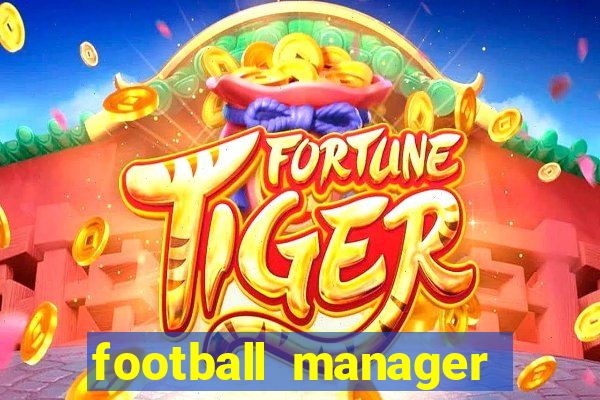 football manager 2024 crack